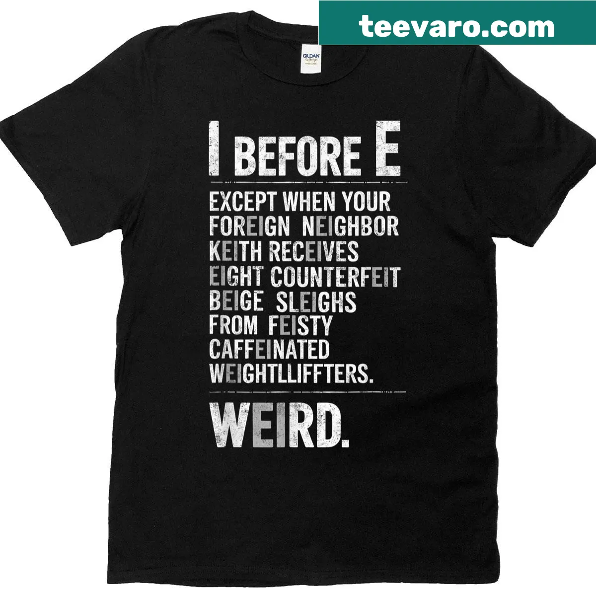 Humorous English teacher T-shirt featuring I before E rules text — on a men's t-shirt