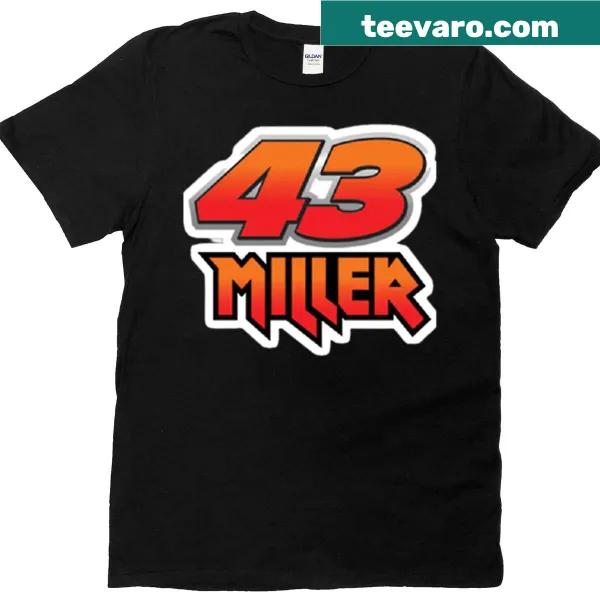 Jack Miller's number 43 displayed prominently on a t-shirt
