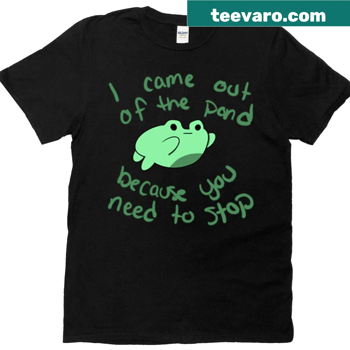 Humorous Because You Need To Stop Frog t-shirt with playful text — on a men's t-shirt