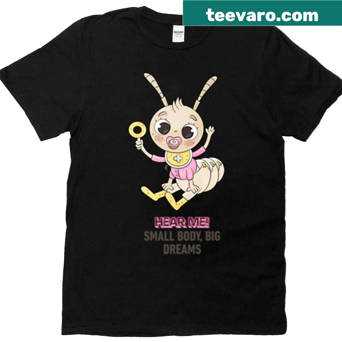 Funny quote about a baby ant with small body big dreams on a T-shirt — on a men's t-shirt