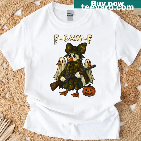 Funny Halloween hunting t-shirt with F-caw-f meme text