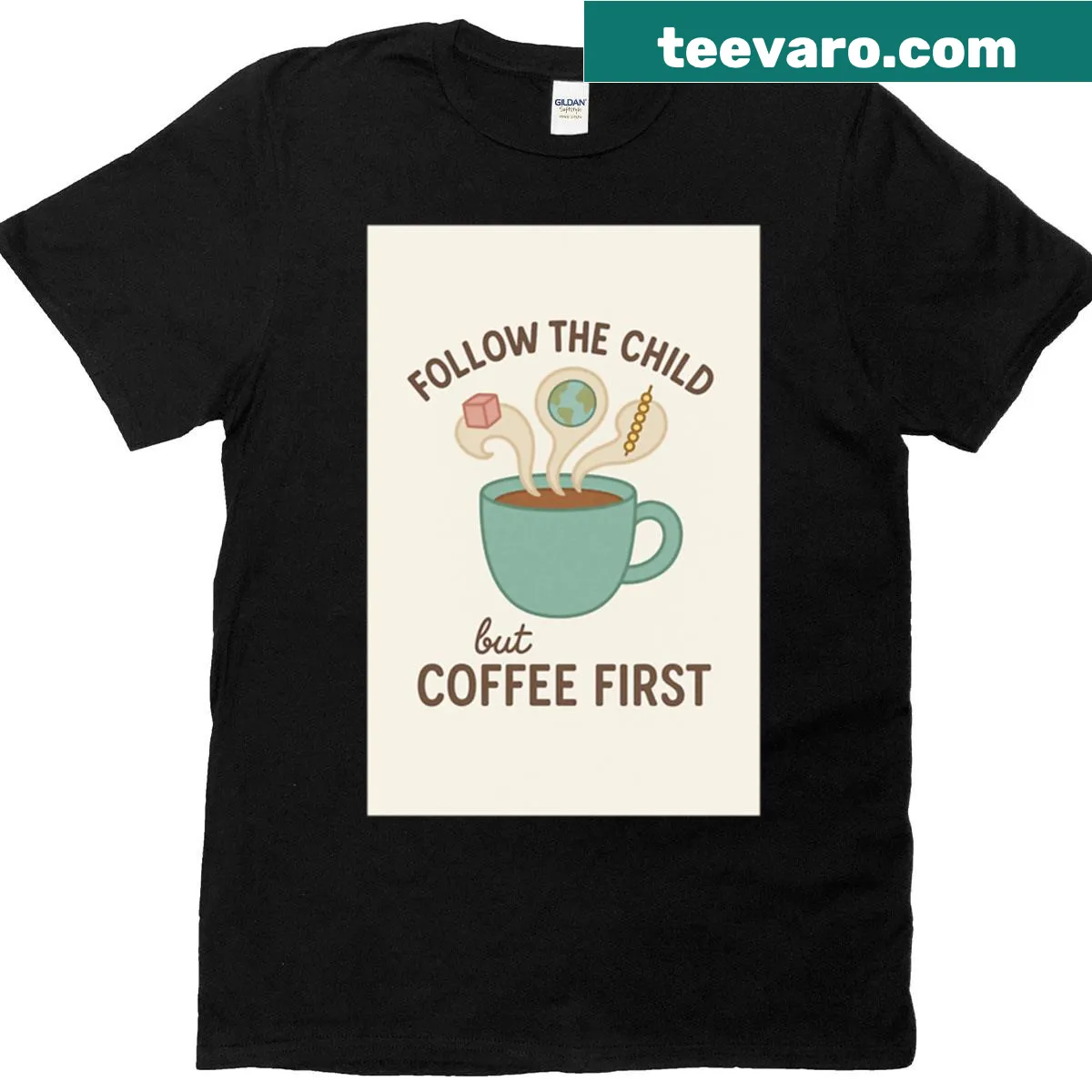 Montessori teacher humor t-shirt with coffee-first slogan — on a men's t-shirt