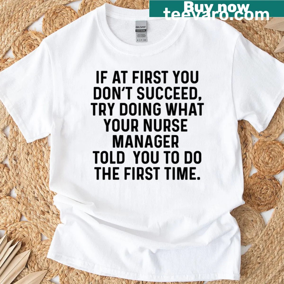 Funny T-shirt for nurse managers with motivational phrase — on a men's t-shirt
