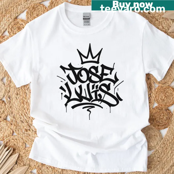 Funny typography design featuring the name Jose Luis on t-shirt