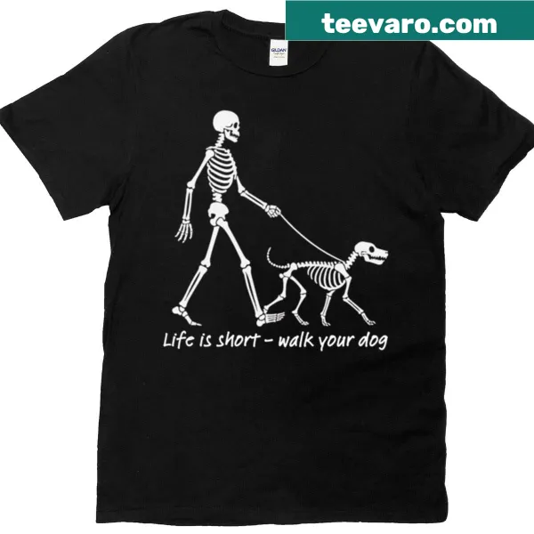 Wholesome t-shirt with 'Life Is Short - Walk Your Dog' illustration