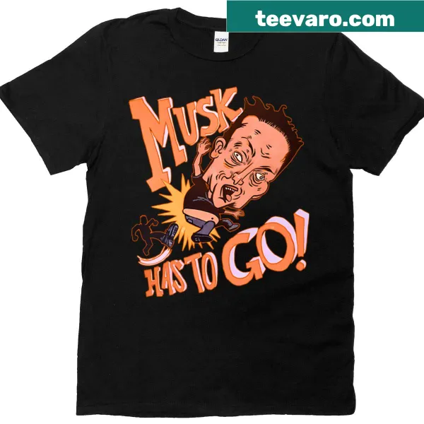 Bold statement t-shirt featuring text about Musk