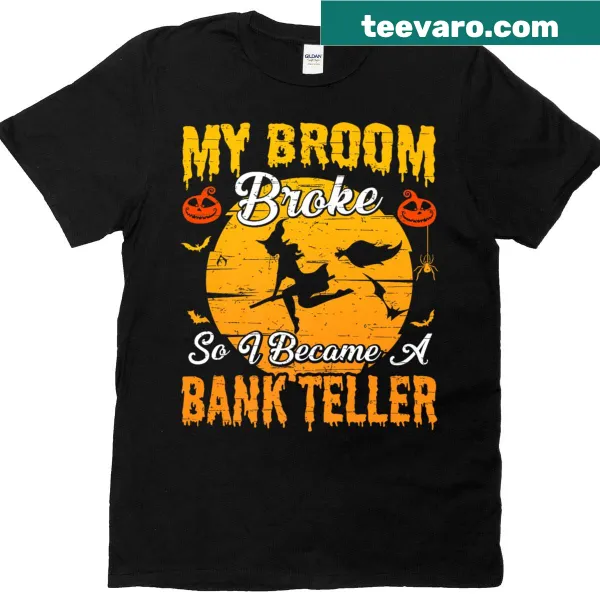 Funny Halloween shirt for bank tellers featuring a witch theme