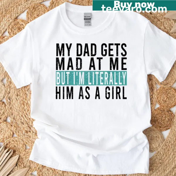 Text design humorously stating daughter resembles her dad