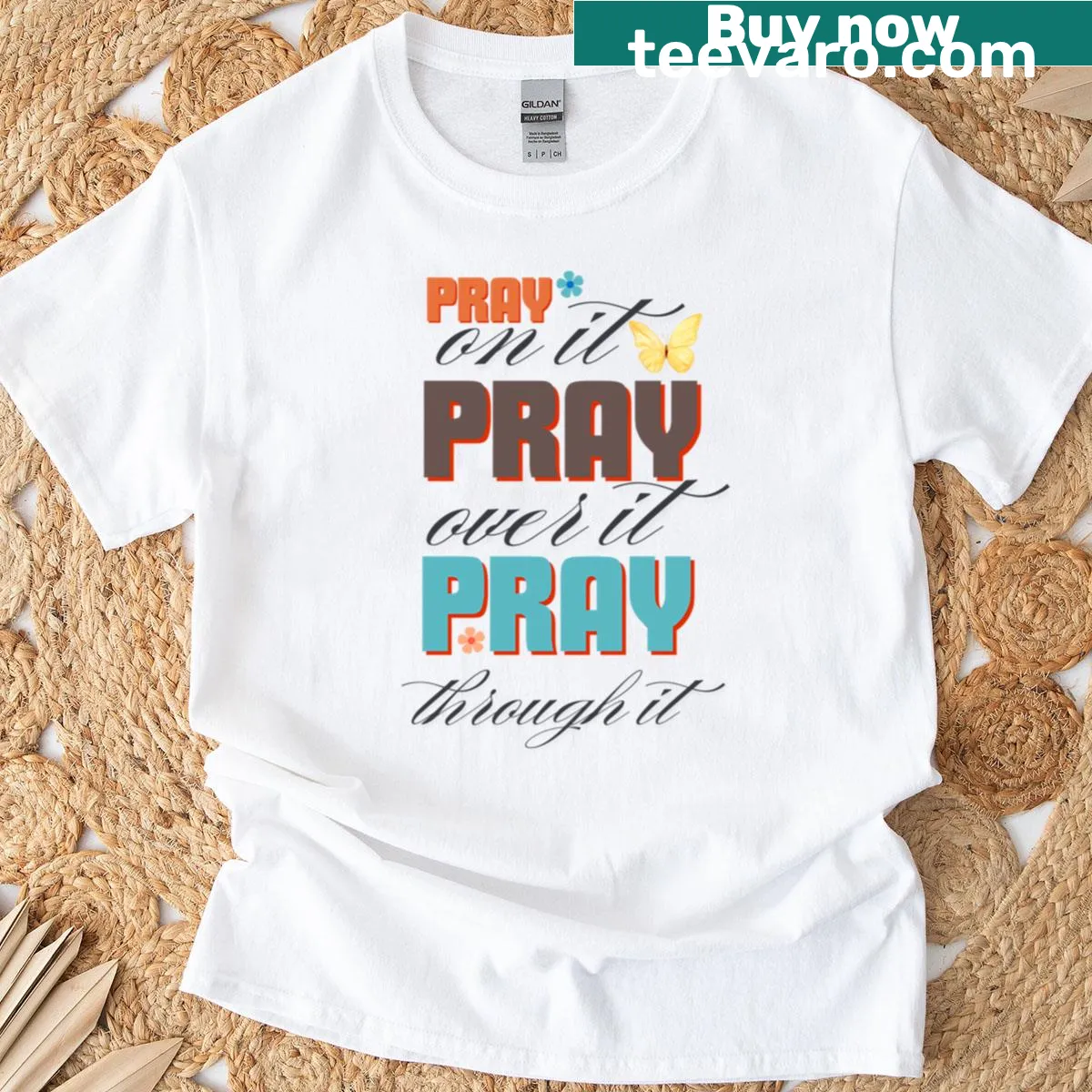 Inspirational T-shirt with 'Pray On It Pray Over It Pray Through It' text — on a men's t-shirt