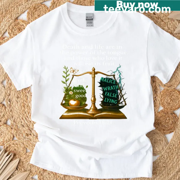 Proverbs 18:21 inspirational quote t-shirt