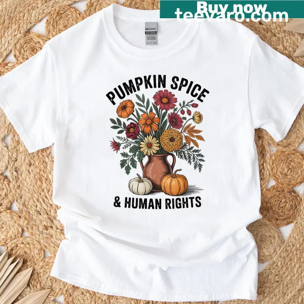 Feminist Halloween t-shirt featuring pumpkin spice and human rights themes