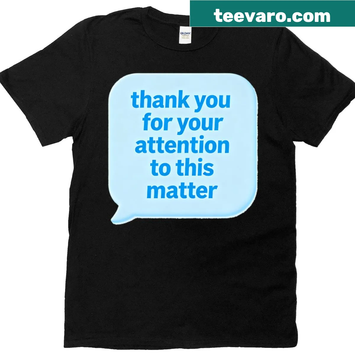 T-shirt with playful text saying Thank You For Your Attention — on a men's t-shirt