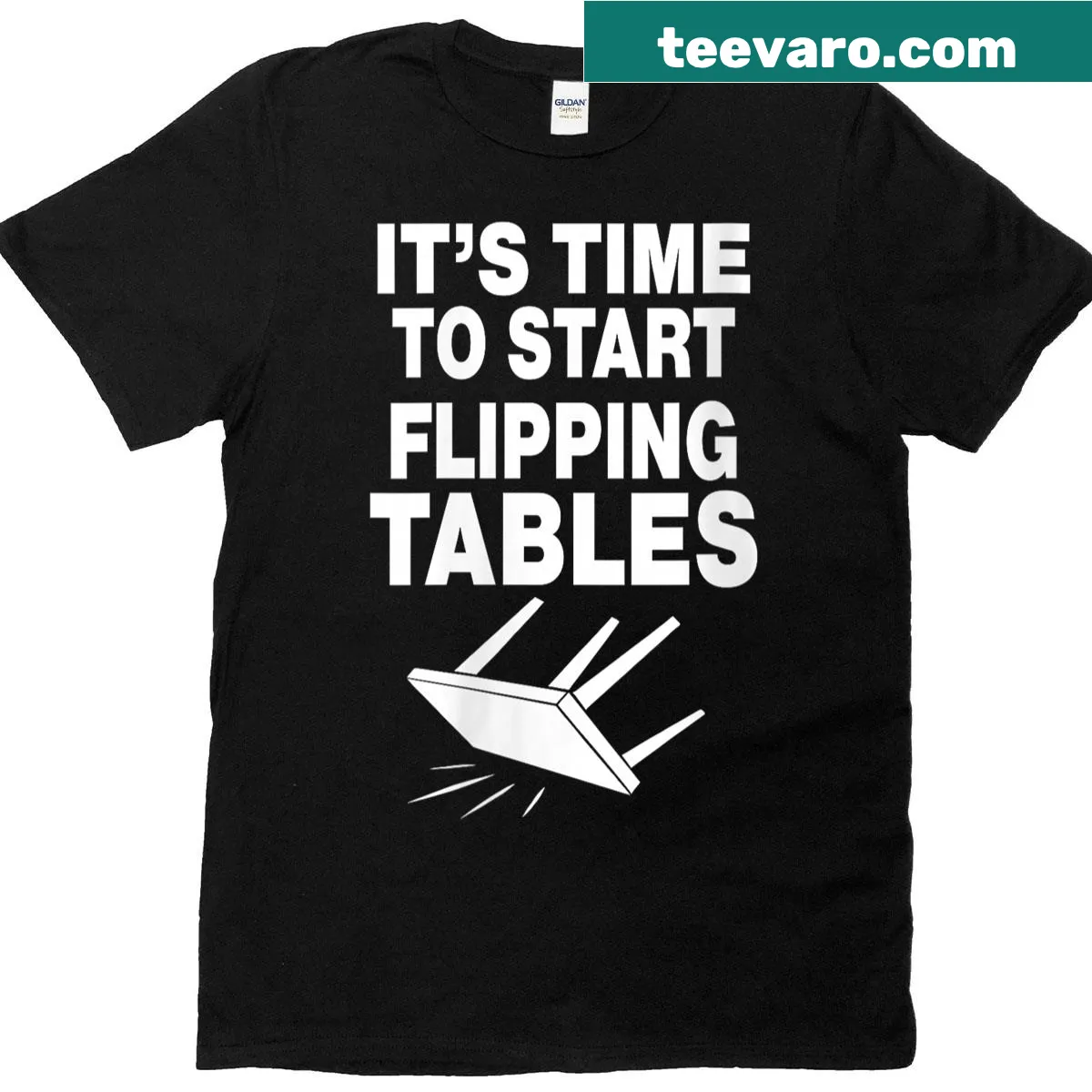 Funny motivational t-shirt with the slogan 'It’s Time To Start Flipping Tables' — on a men's t-shirt