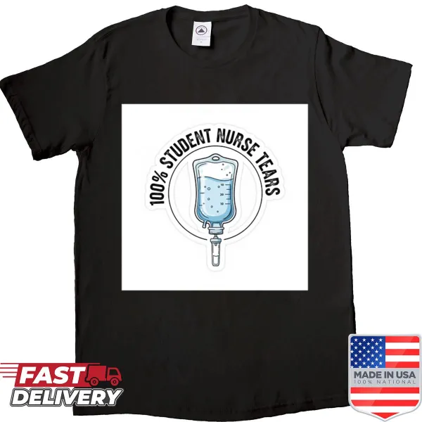 Shirt featuring a humorous phrase about student nurses and their struggles