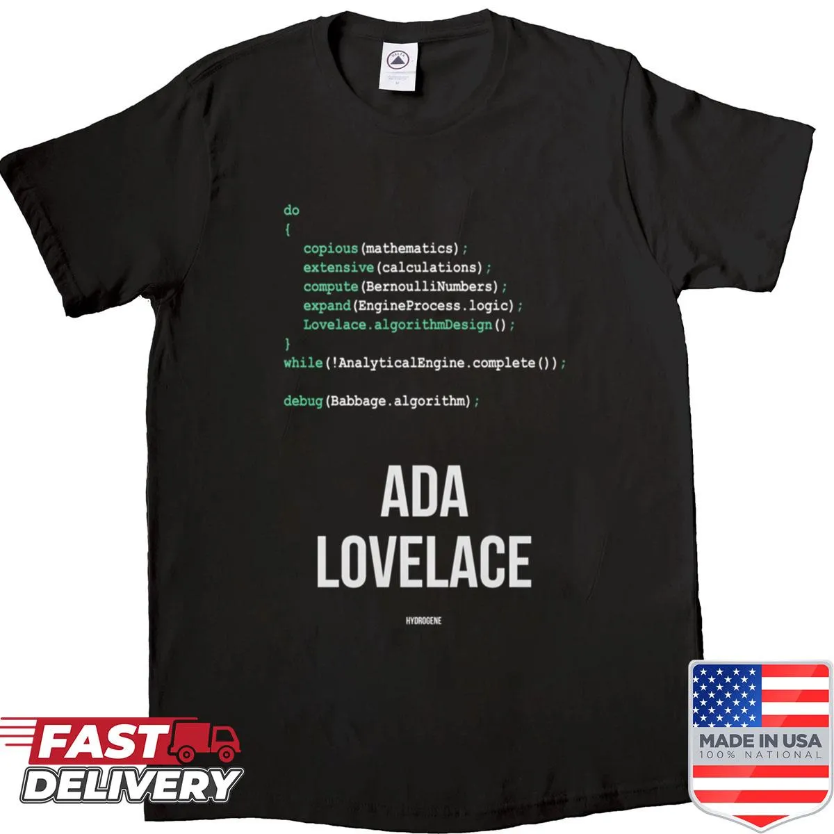 Inspirational shirt honoring Ada Lovelace and women in science