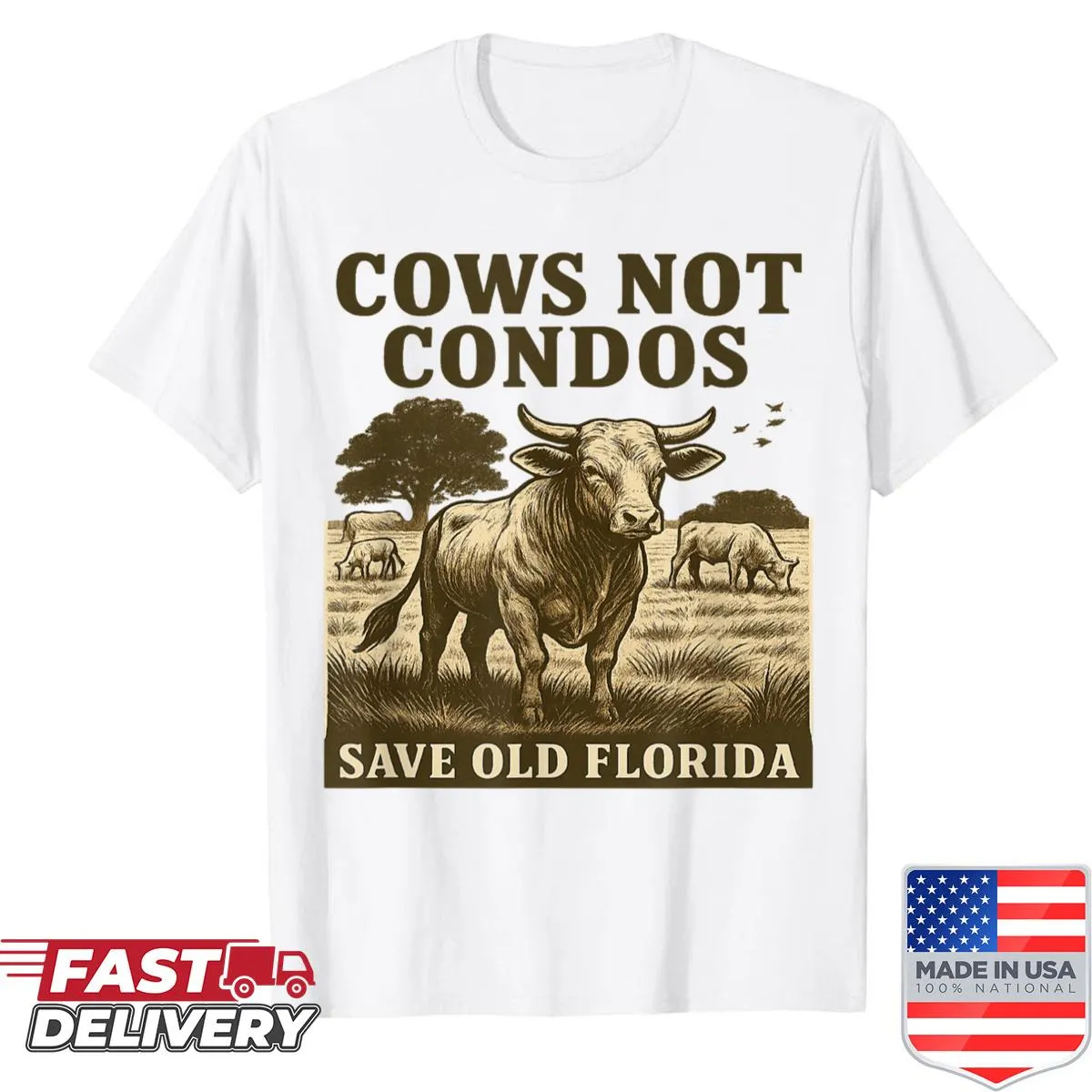 Vintage-style shirt with the phrase Cows Not Condos Save Old Florida