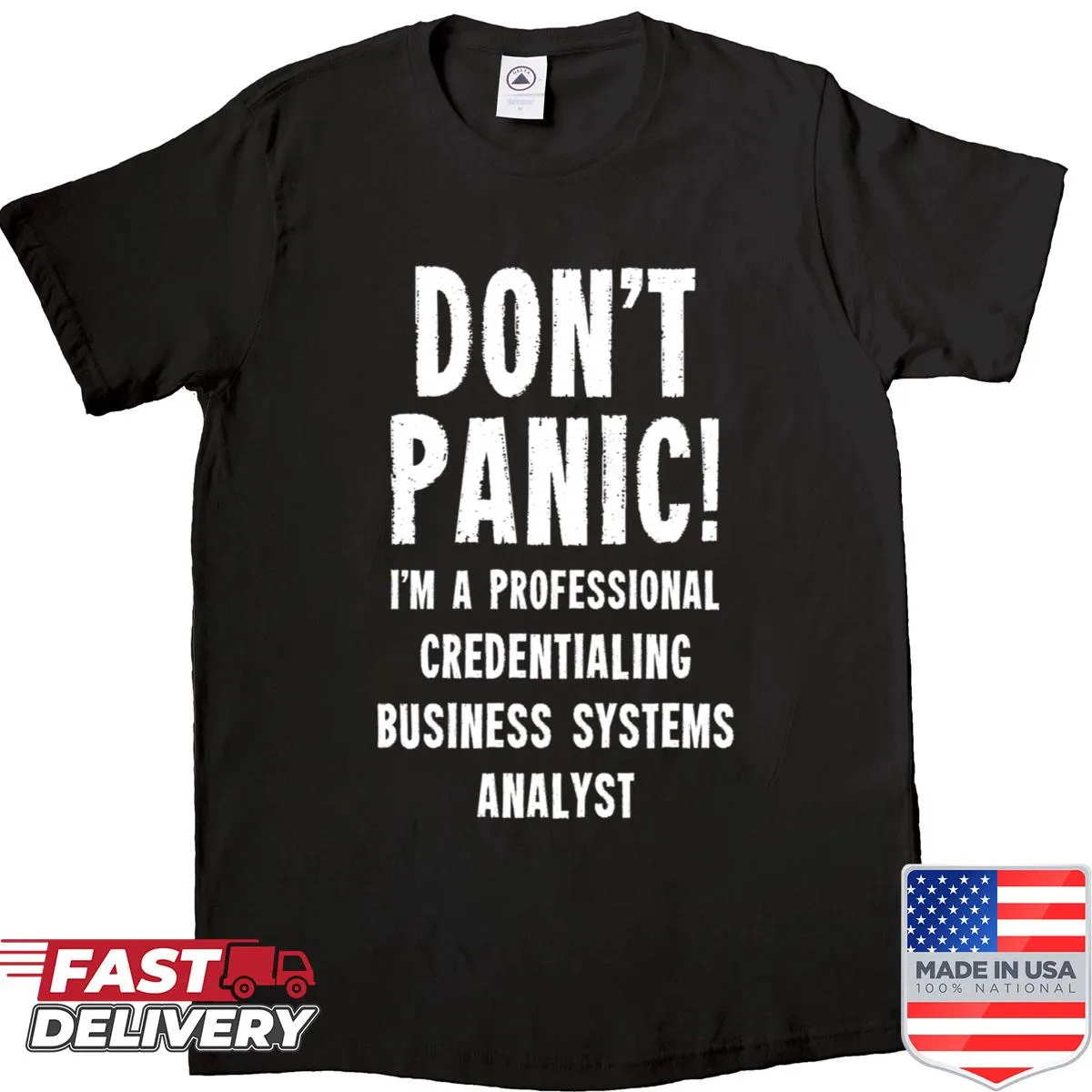 Minimalist typography shirt for business systems analysts.