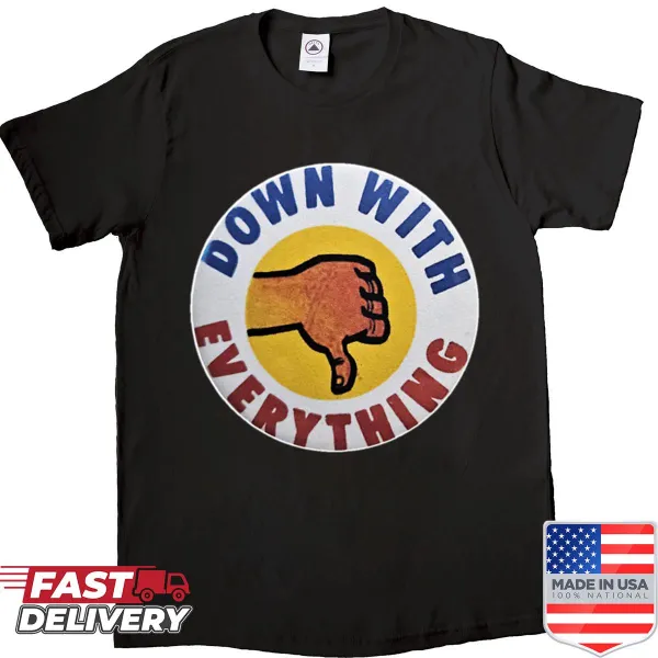 Vintage distressed shirt with 'Down With Everything' text