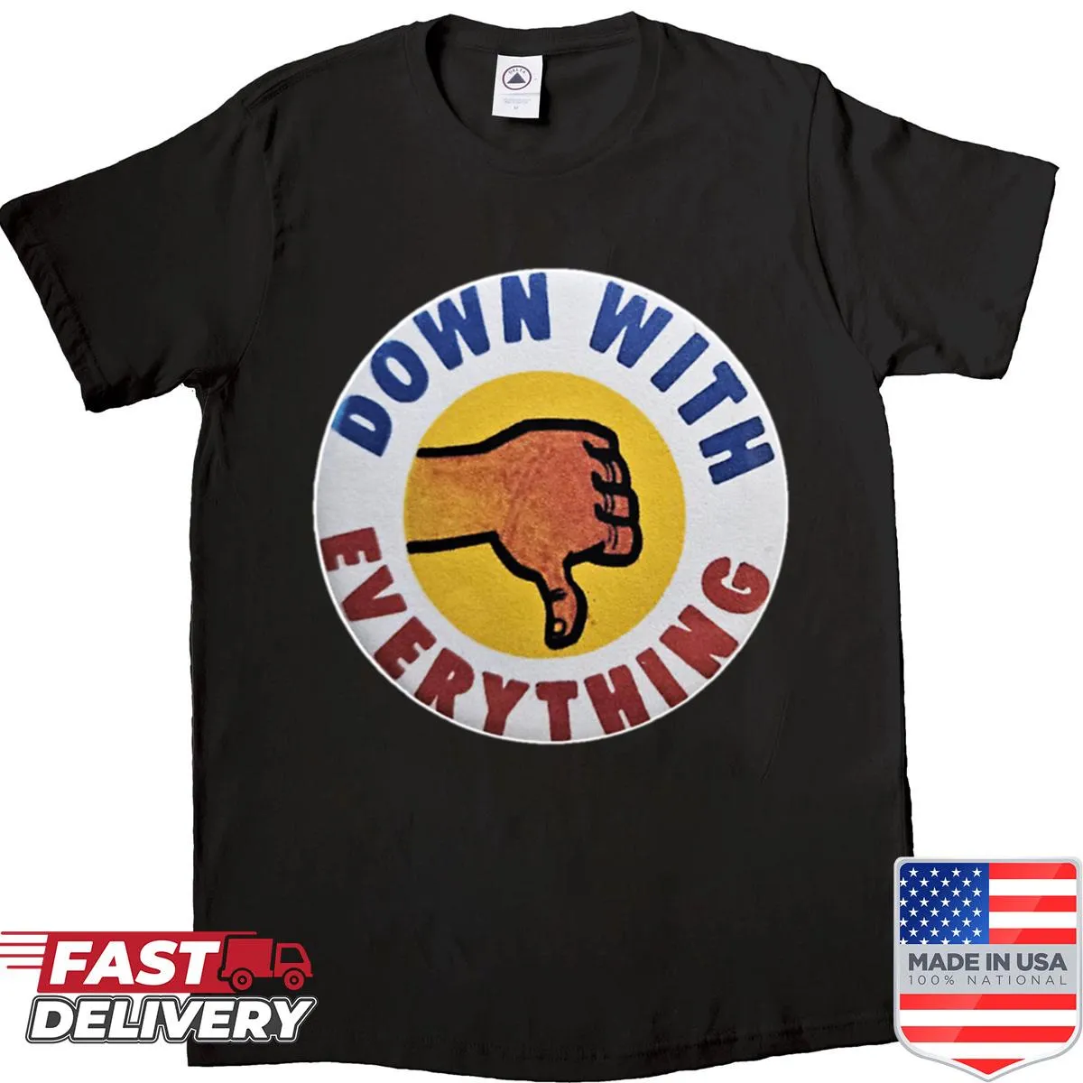 Vintage distressed shirt with 'Down With Everything' text