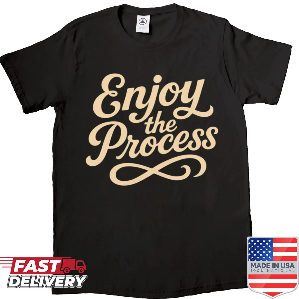Inspirational t-shirt with the phrase 'Enjoy The Process' in script typography.