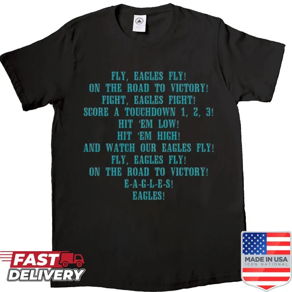 Fly Eagles Fly fight song shirt for sports fans