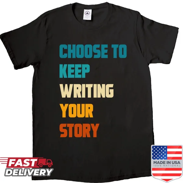 Vintage T-shirt with quote about writing your story