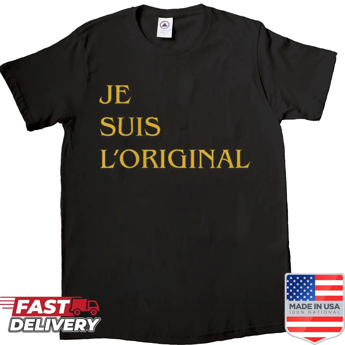 Hand-lettered design featuring the French slogan 'Je Suis Loriginal' for self-expression.