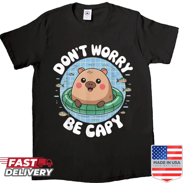 Cute shirt featuring a capybara and the phrase Don't Worry Be Capy