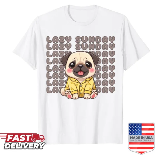 Cute shirt featuring a lazy pug in banana pajamas design