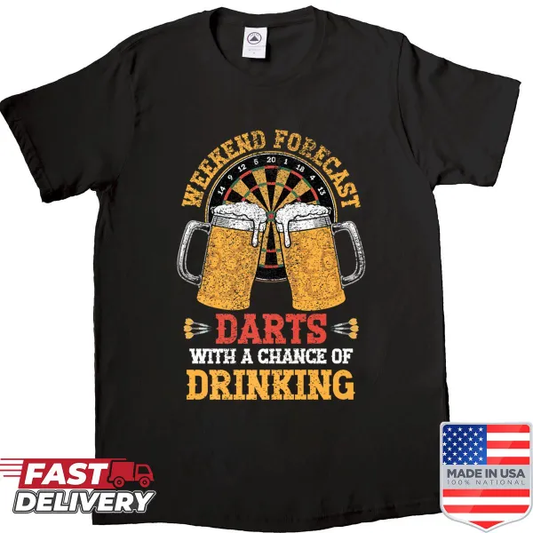 Shirt with humorous darts and drinking forecast graphic