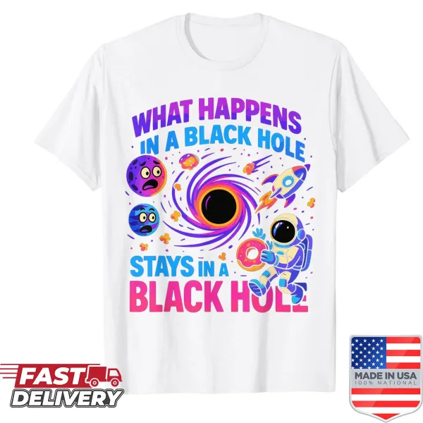 Shirt with text about black holes and their mysteries
