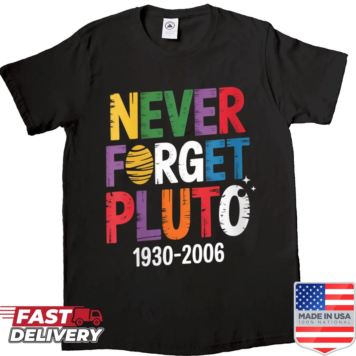 Retro shirt with 'Never Forget Pluto' astronomy theme