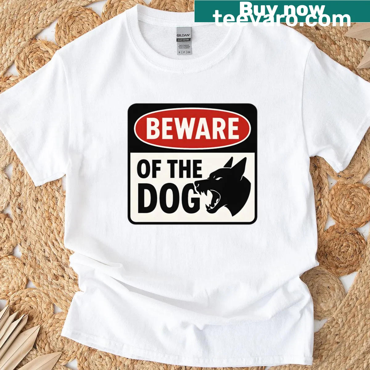 T-shirt with 'Beware Of The Dog' graphic design — on a men's t-shirt