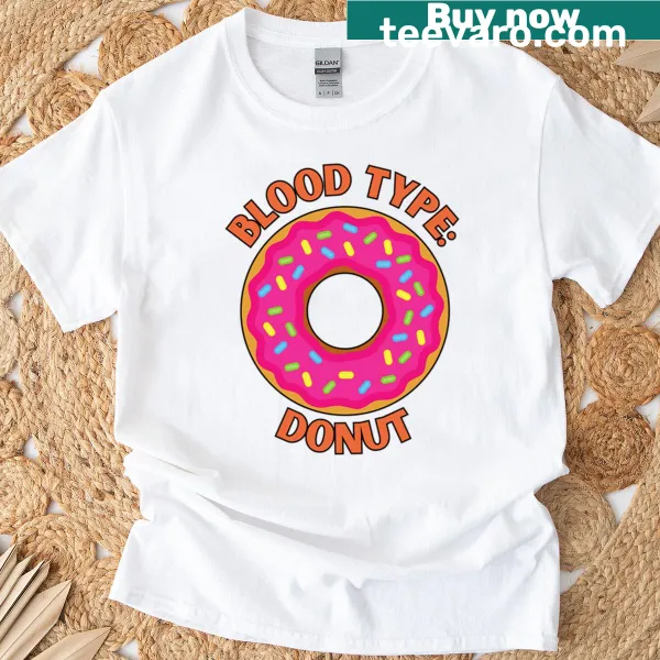 T-shirt featuring a donut graphic with blood type humor