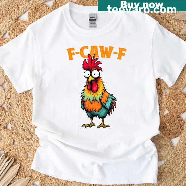 Funny chicken-themed T-shirt with a humorous pun