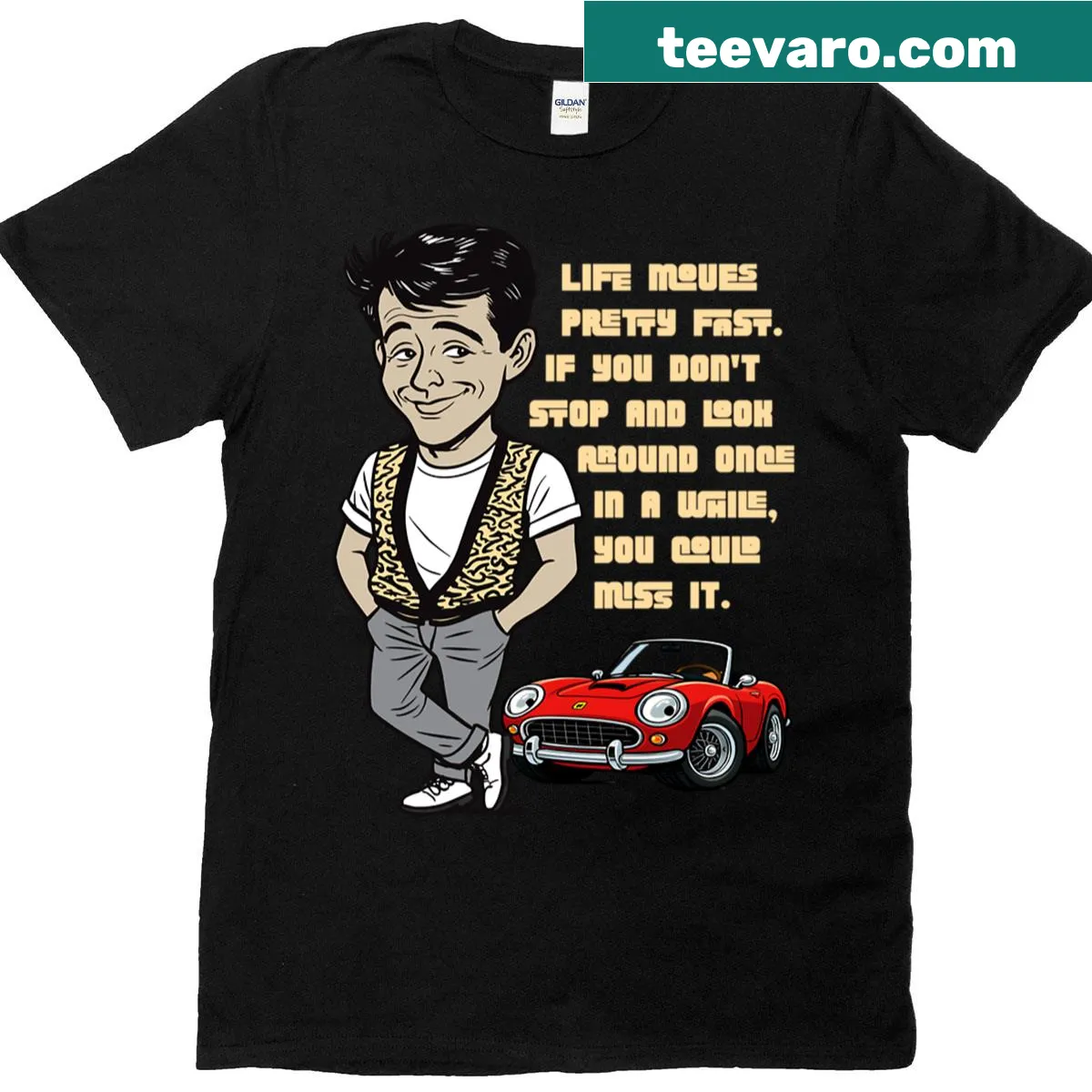 Ferris Bueller inspired T-shirt with 'Life Moves Pretty Fast' text — on a men's t-shirt