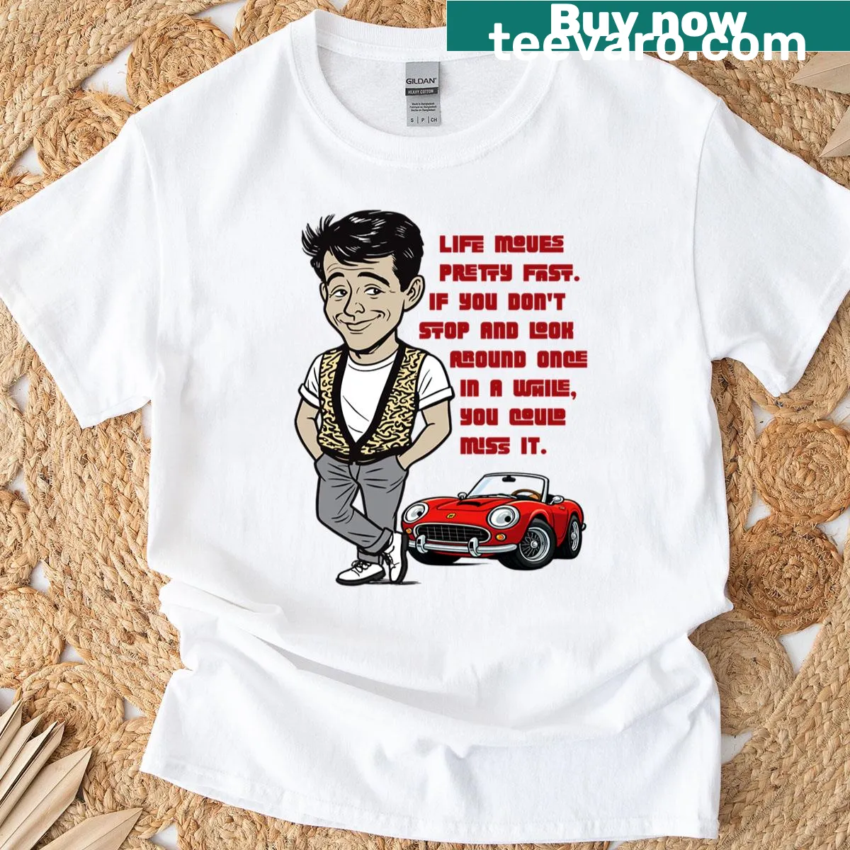 Nostalgic shirt featuring Ferris Bueller quote about life — on a men's t-shirt