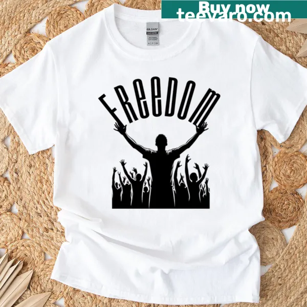 Patriotic freedom text t-shirt with political message