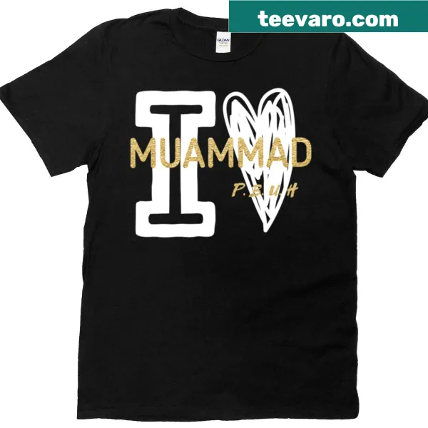 T-shirt with the message 'I Love Muhammad'