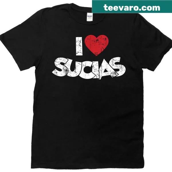 Vintage distressed T-shirt with the phrase 'I Love Sucias.'