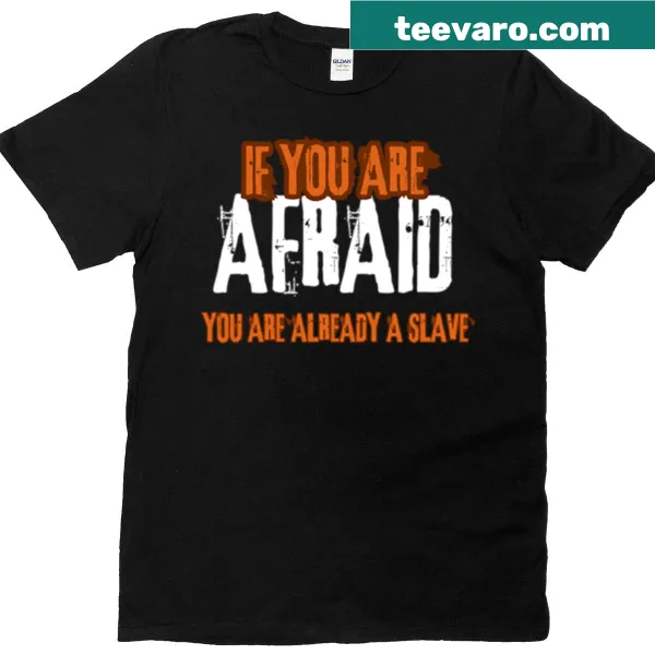 Inspirational T-shirt with a motivational quote about fear