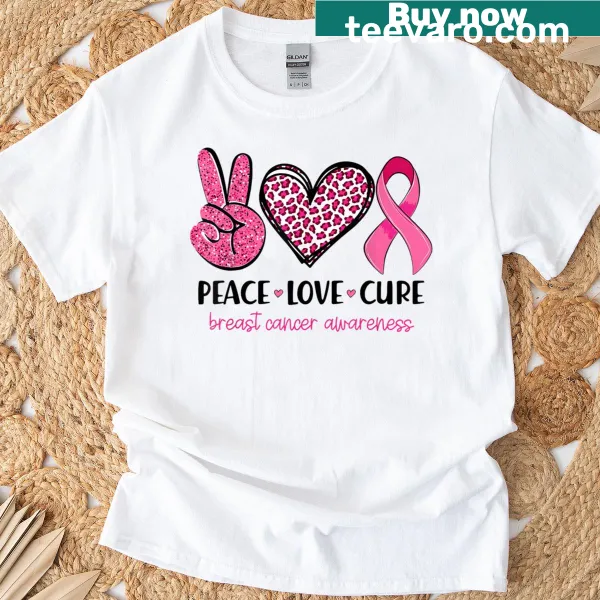 Breast cancer awareness T-shirt with 'Peace Love Cure' and pink ribbon graphic