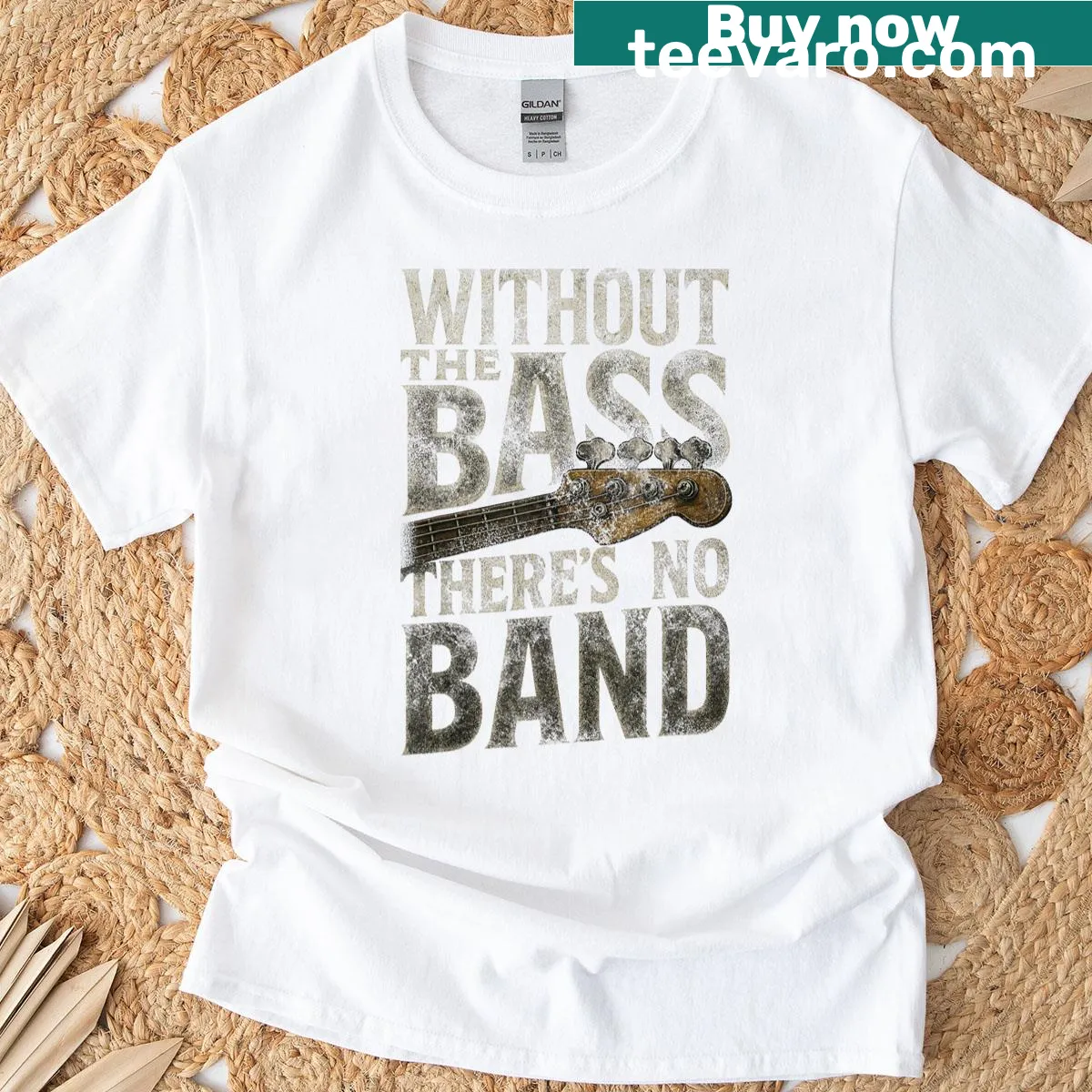 Humorous T-shirt with 'Without The Bass There's No Band' text — on a men's t-shirt