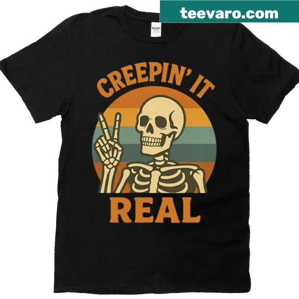Retro skeleton Halloween t-shirt with the phrase 'Creepin It Real'