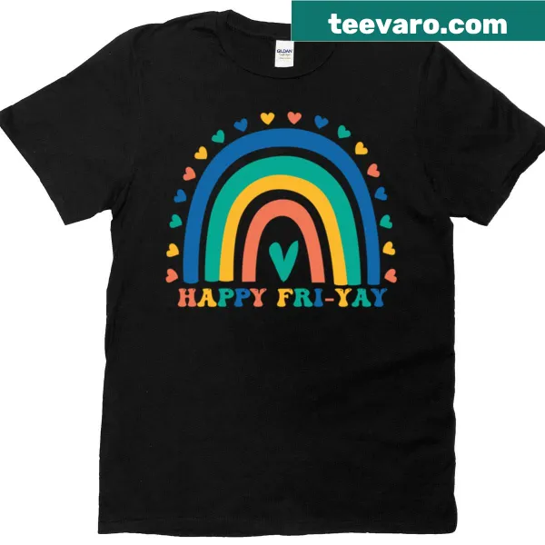 Happy Fri Yay teacher student t-shirt with fun typography