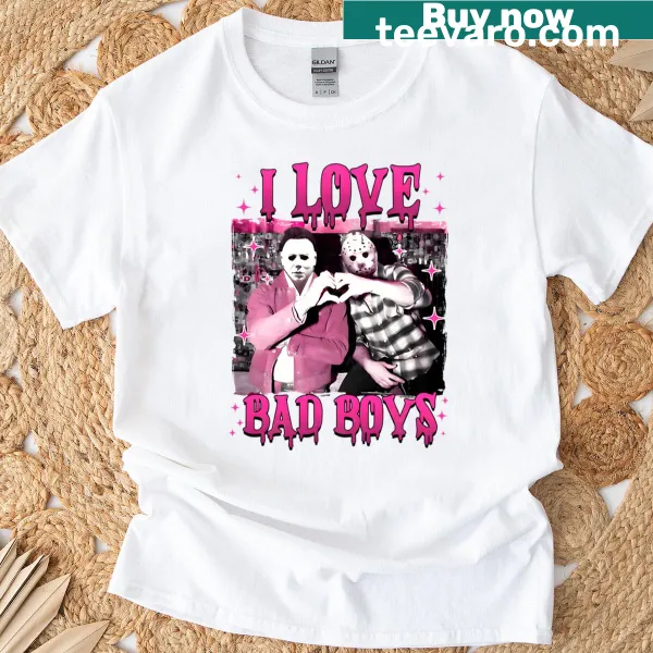 Vintage horror-themed I Love Bad Boys t-shirt
