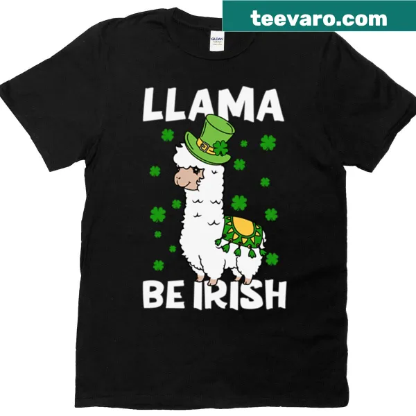 Cute Llama Be Irish t-shirt featuring a cartoon llama with festive attire
