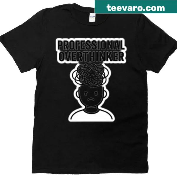 Oversized T-shirt with 'Professional Overthinker' typography design