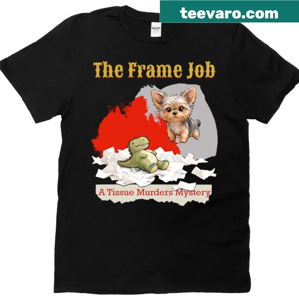 Minimalist t-shirt with the phrase 'The Frame Job'