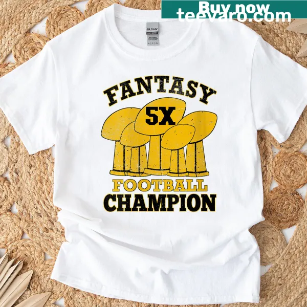 Graphic t-shirt celebrating five-time fantasy football champion